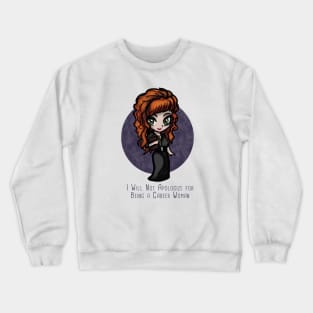 Rowena is a career woman Crewneck Sweatshirt